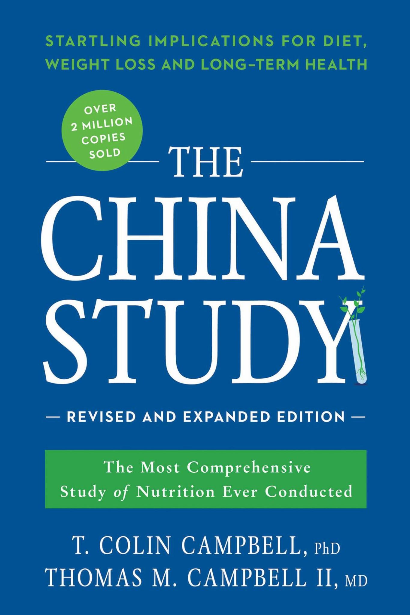 The China Study: Revised and Expanded Edition Cover Image