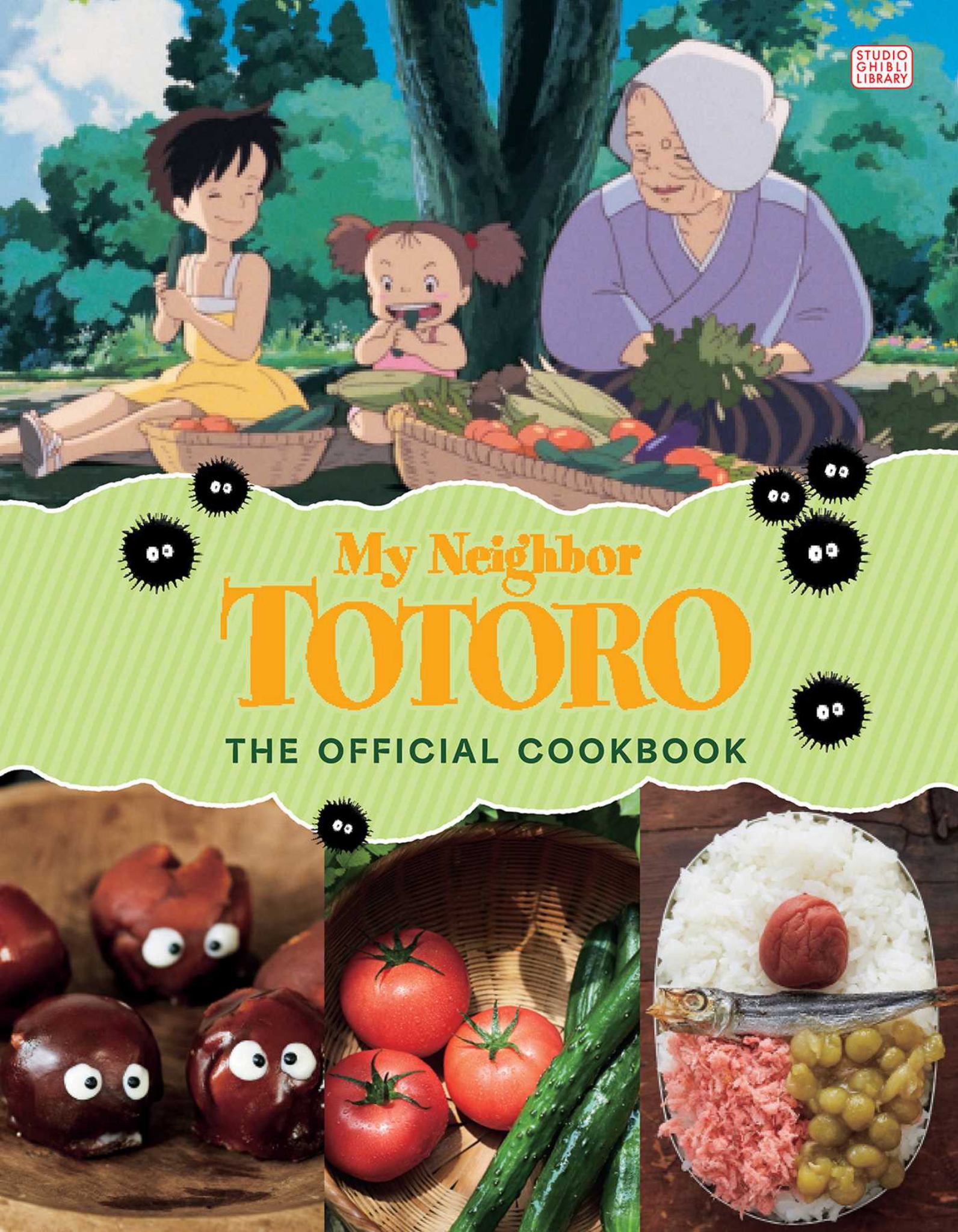 My Neighbor Totoro: the Official Cookbook Cover Image
