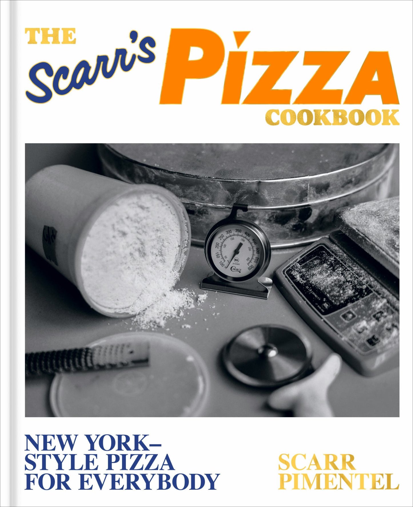 The Scarr's Pizza Cookbook Cover Image