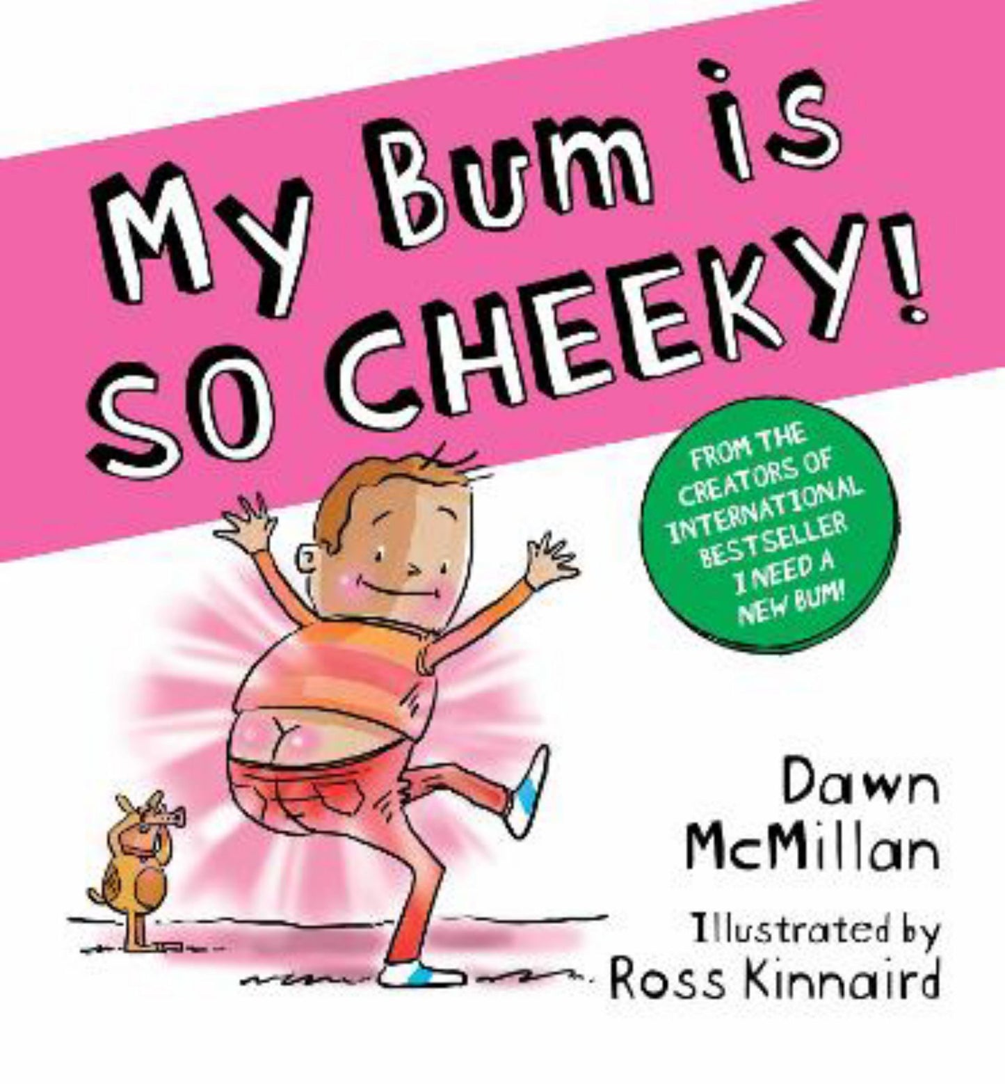 My Bum Is SO CHEEKY! Cover Image