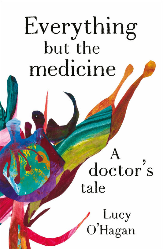 Everything but the Medicine Cover Image