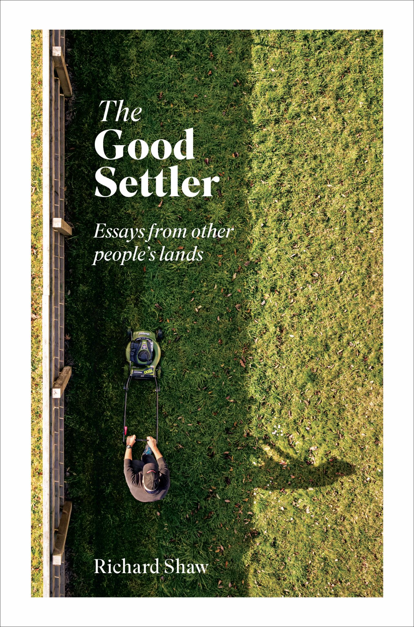 The Good Settler Cover Image