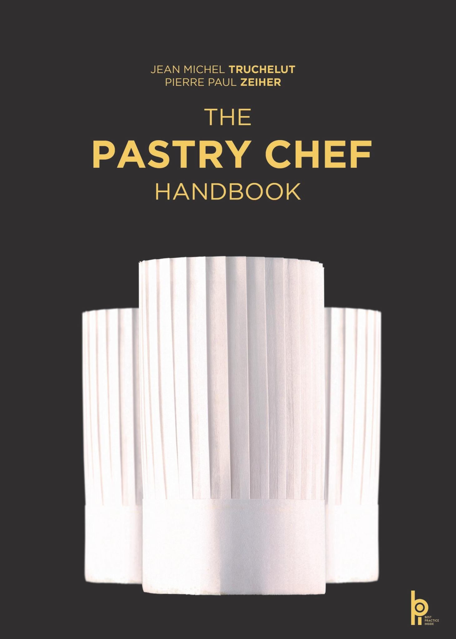 The Pastry Chef Handbook Cover Image