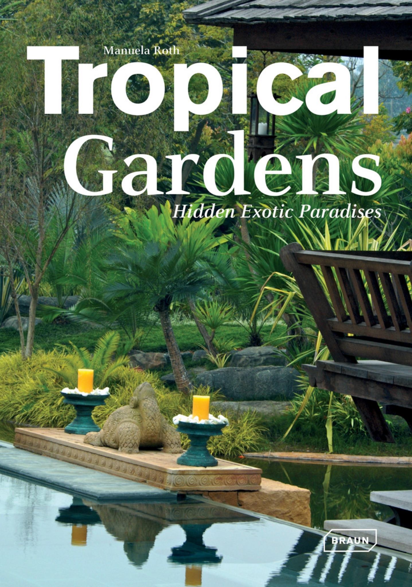 Tropical Gardens Cover Image