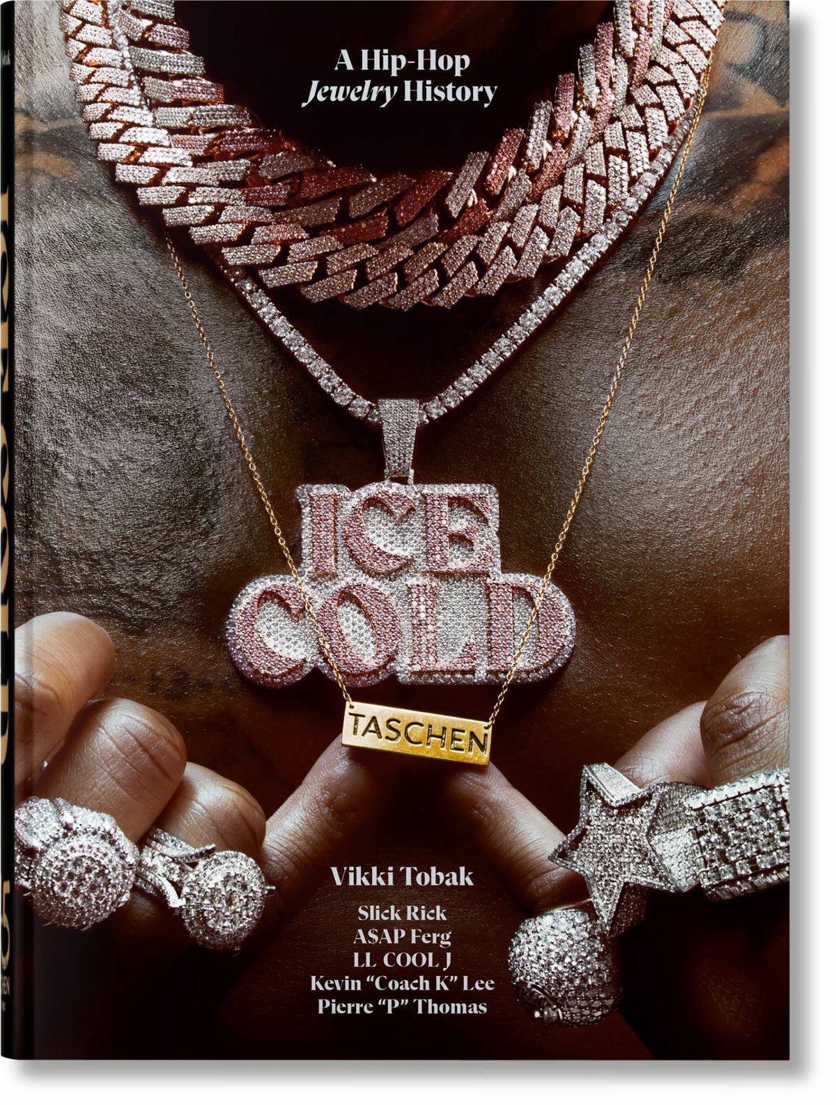 Ice Cold. a Hip-Hop Jewelry History. 45th Ed Cover Image