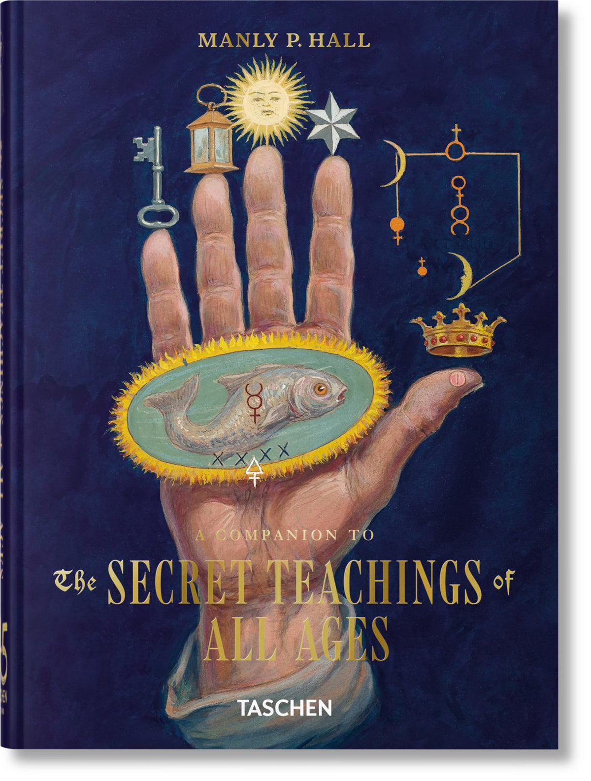 Manly Palmer Hall. a Companion to the Secret Teachings of All Ages. 45th Ed Cover Image
