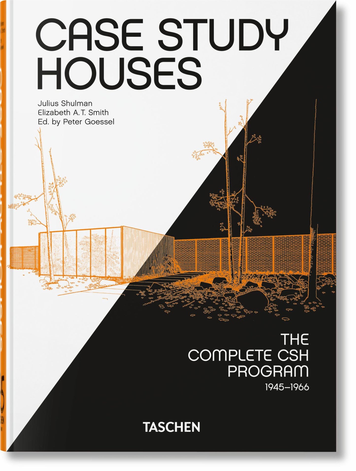 Case Study Houses. the Complete CSH Program 1945-1966. 45th Ed Cover Image
