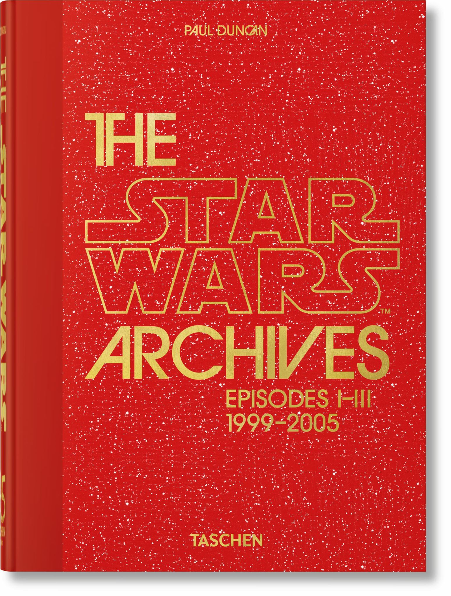 The Star Wars Archives. 1999-2005. 45th Ed Cover Image
