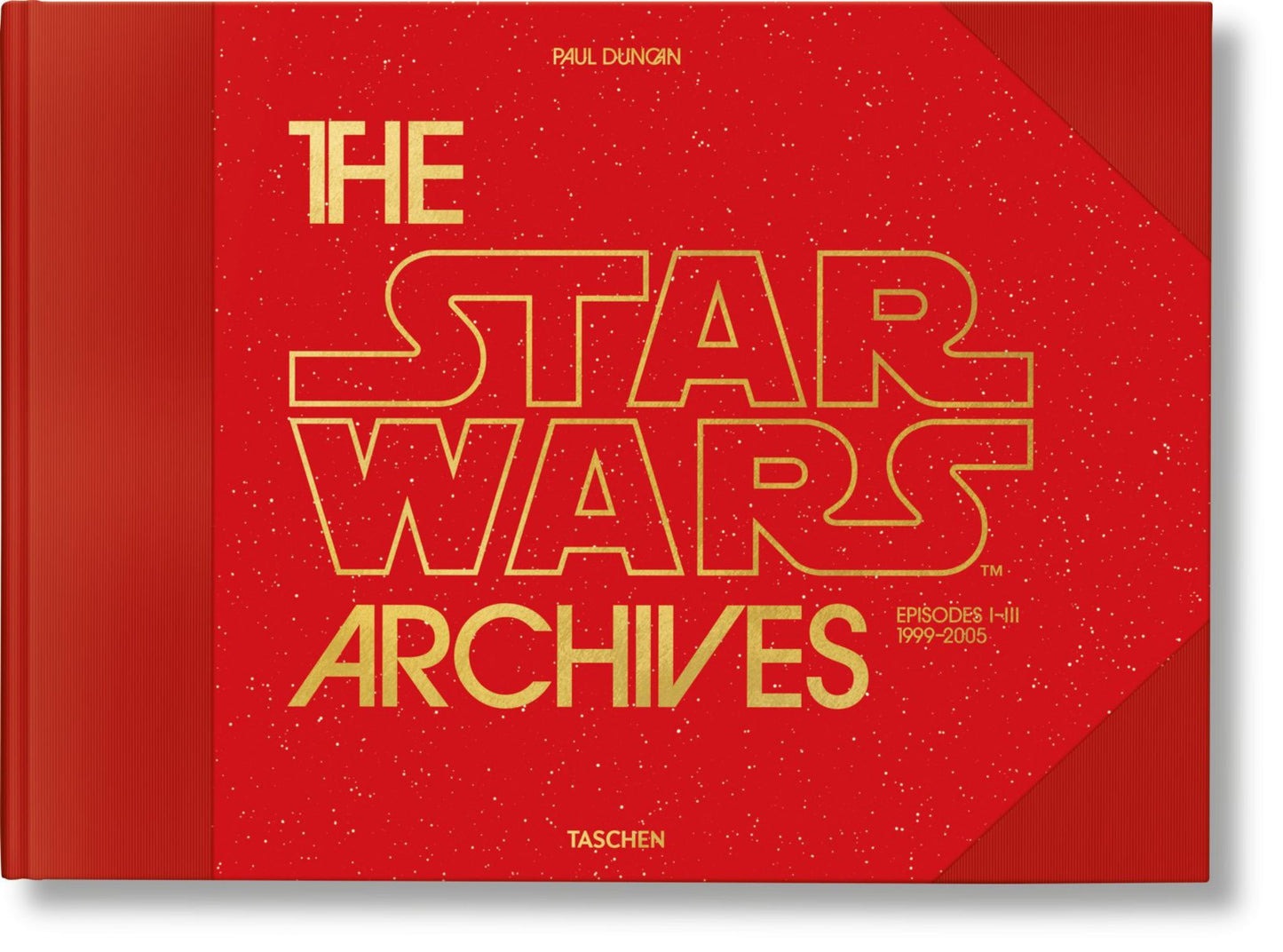 The Star Wars Archives. 1999-2005 Cover Image