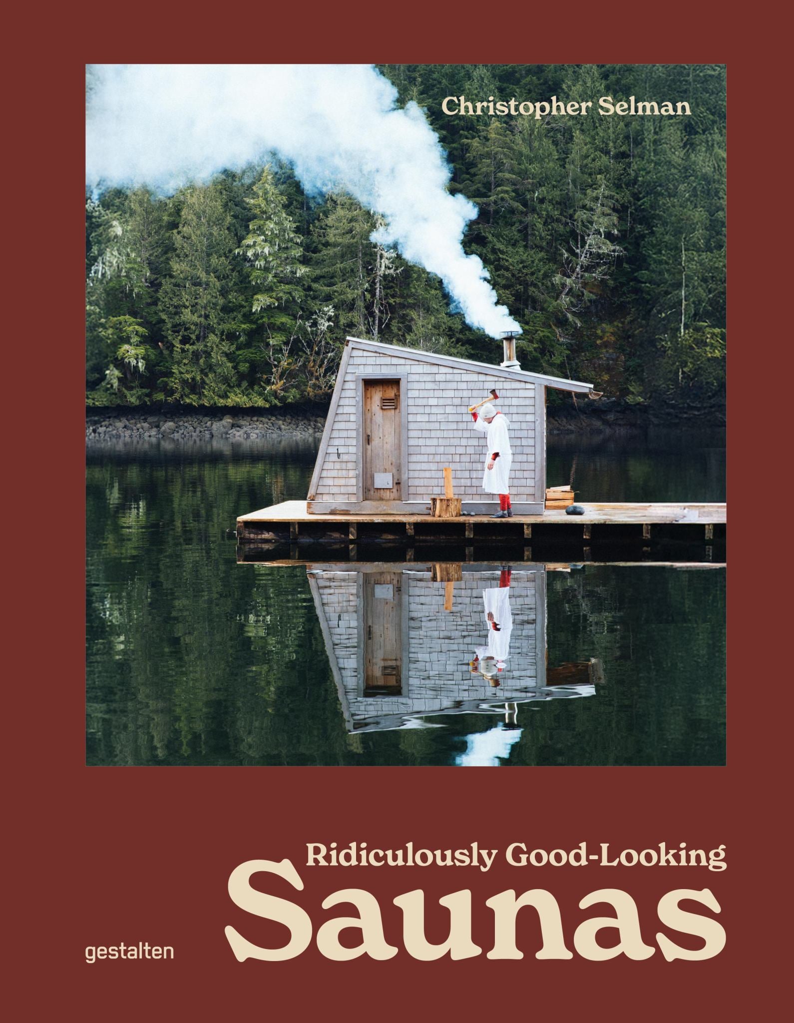 Ridiculously Good-Looking Saunas Cover Image