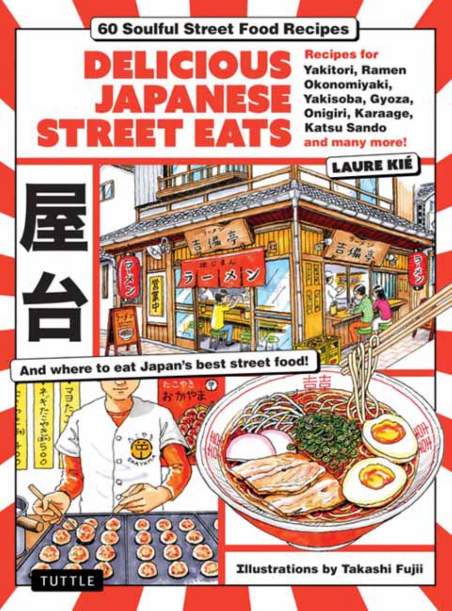 Delicious Japanese Street Eats Cover Image