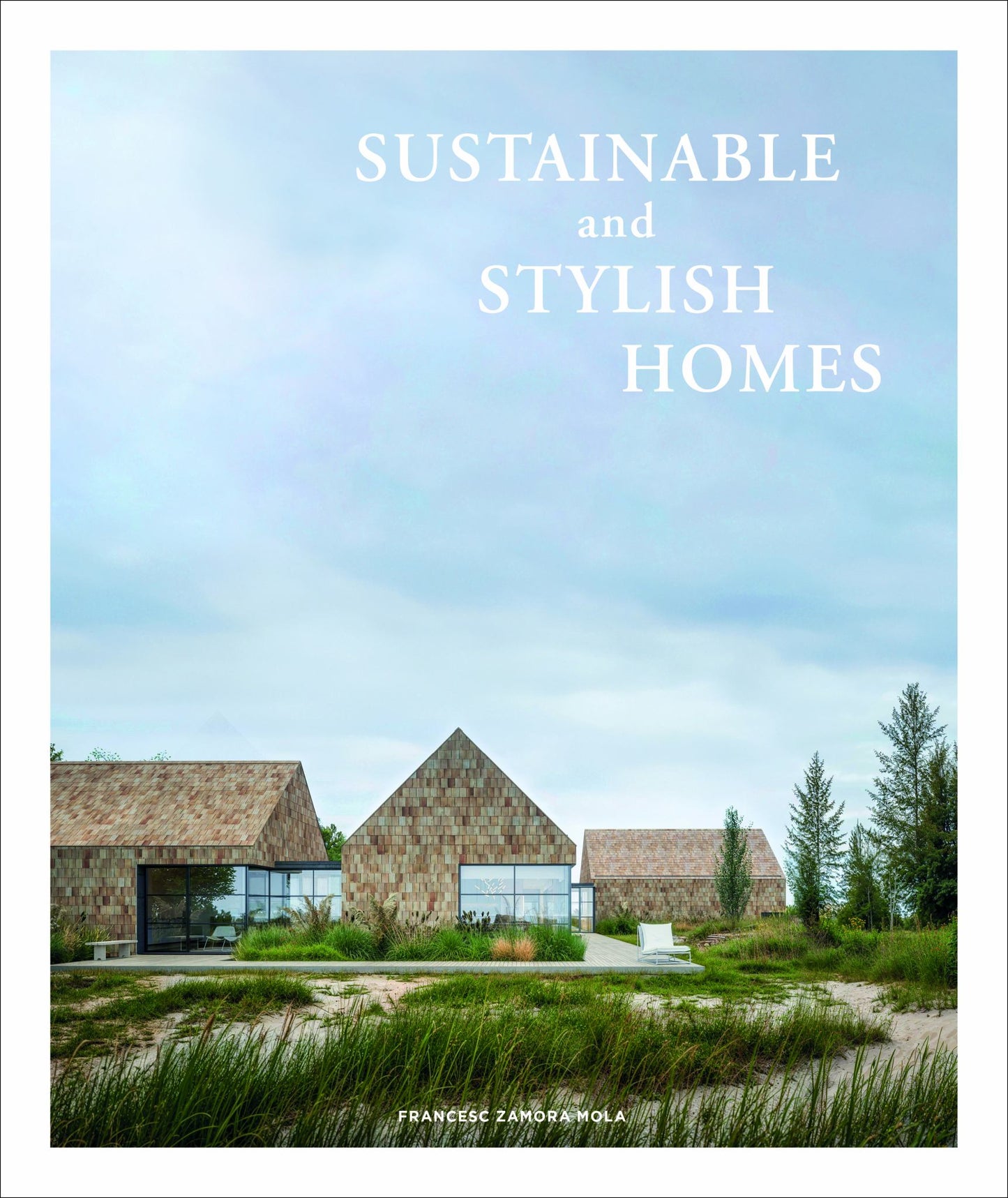 Sustainable and Stylish Homes Cover Image