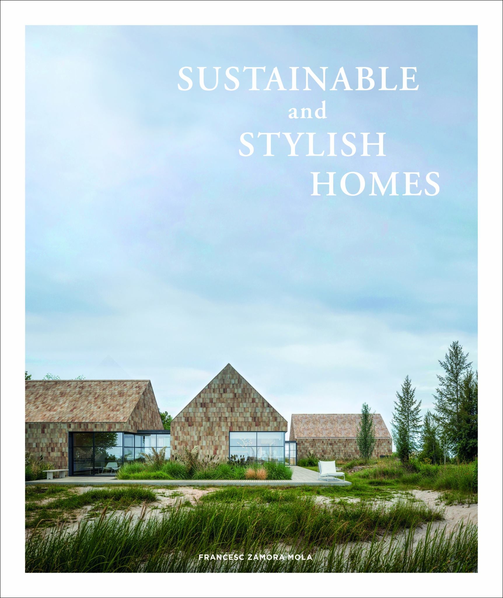 Sustainable and Stylish Homes Cover Image