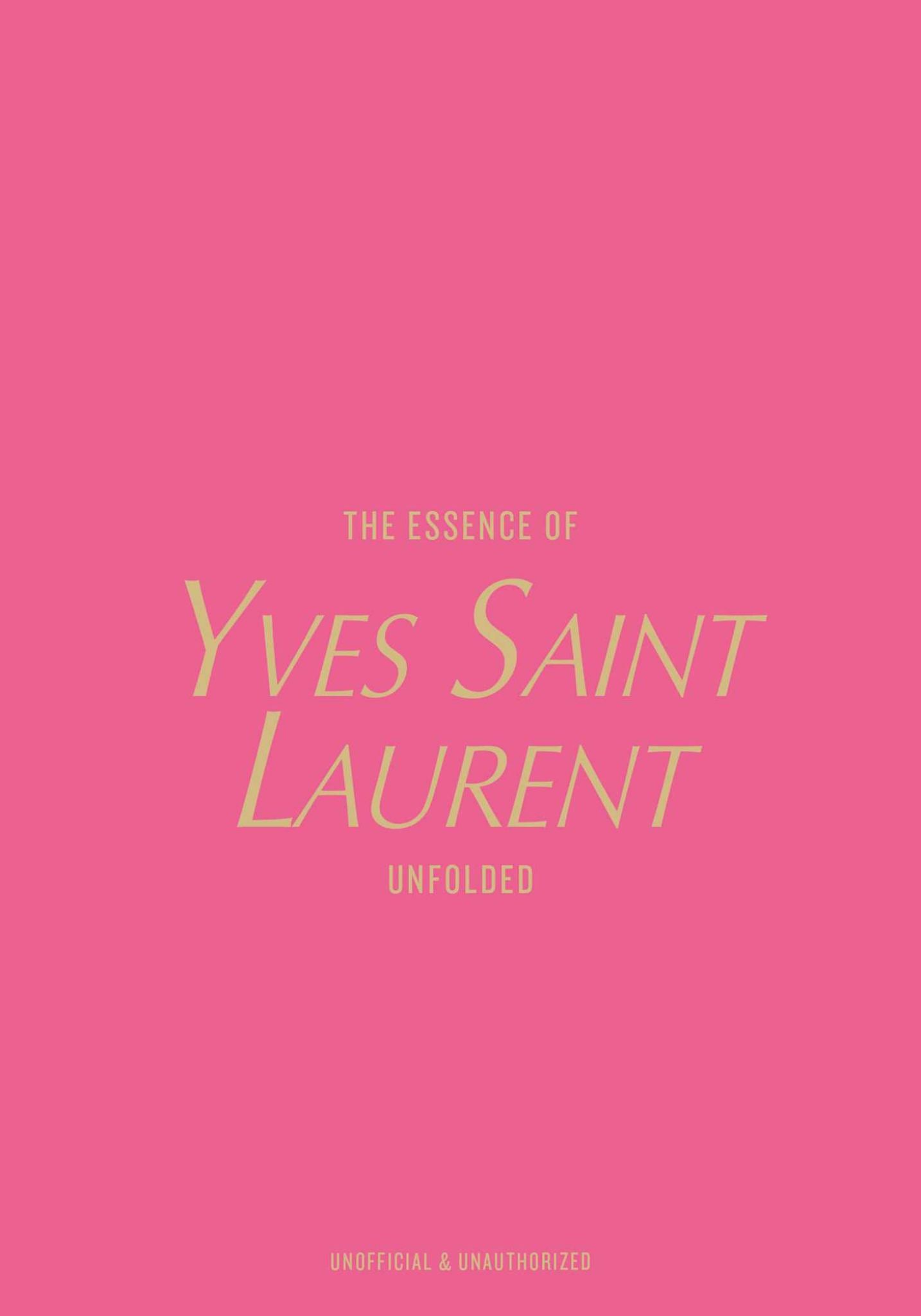 The Essence of Yves Saint Laurent Cover Image
