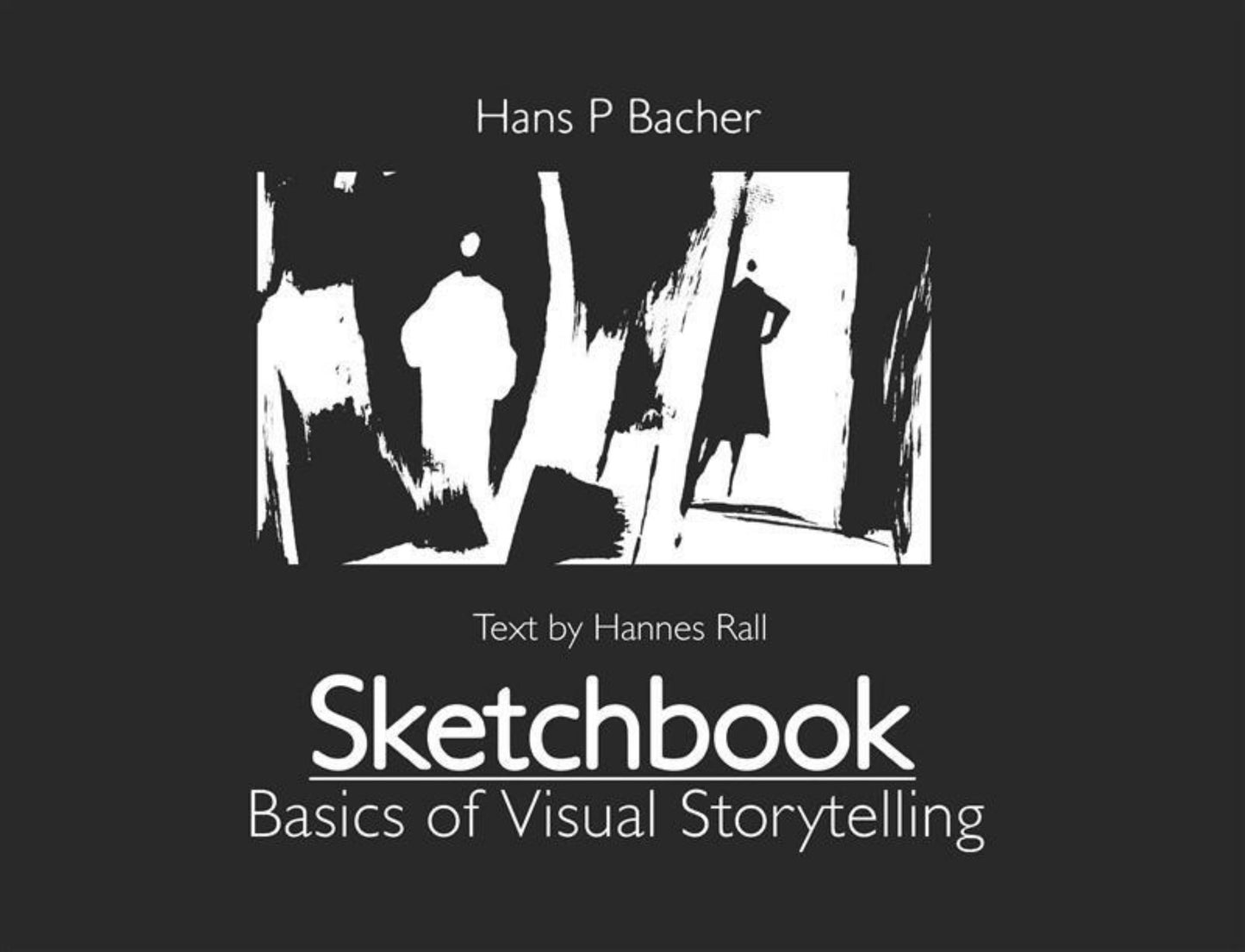 Sketchbook: Basics of Visual Storytelling Cover Image