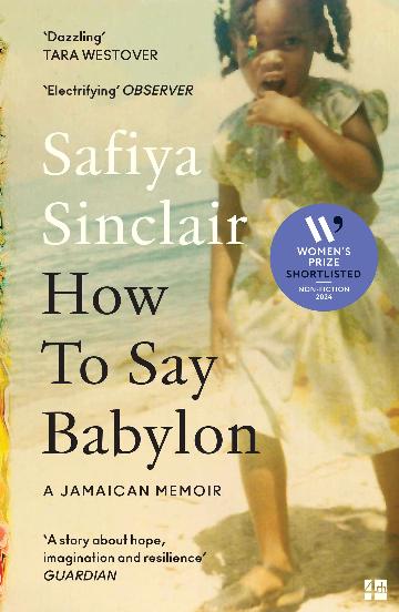 How to Say Babylon : A Jamaican Memoir