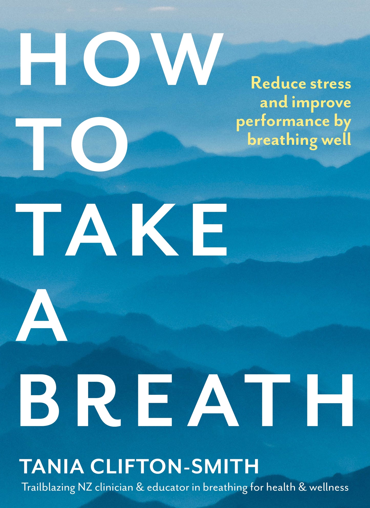 How to Take a Breath: Reduce Stress & Improve Performance by Breathing Well