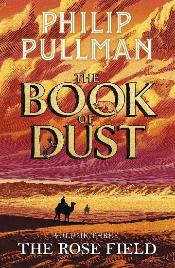 Rose Field #3 Book of Dust [Hardback]