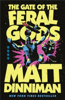 Gate of the Feral Gods #4 Dungeon Crawler Carl [UK Ed]