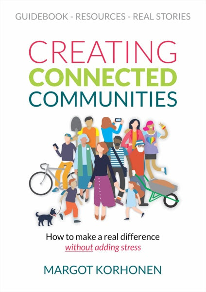 Creating Connected Communities