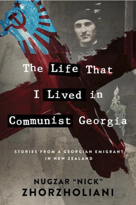 Life That I Lived in Communist Georgia