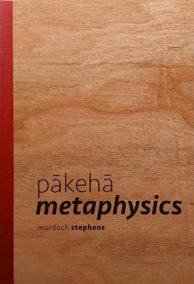 Pakeha Metaphysics