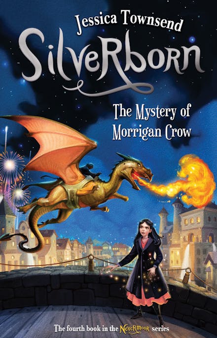 Silverborn : The Mystery of Morrigan Crow #4 Nevermoor