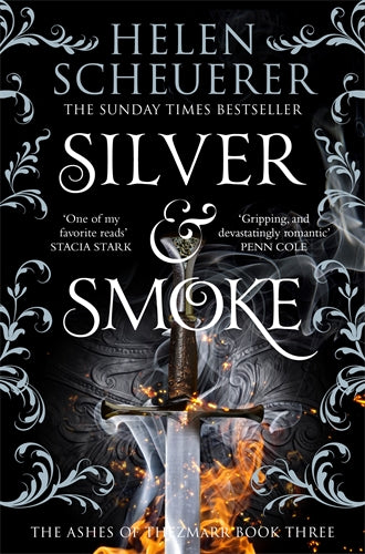 Silver and Smoke : The Ashes of Thezmarr Book 3