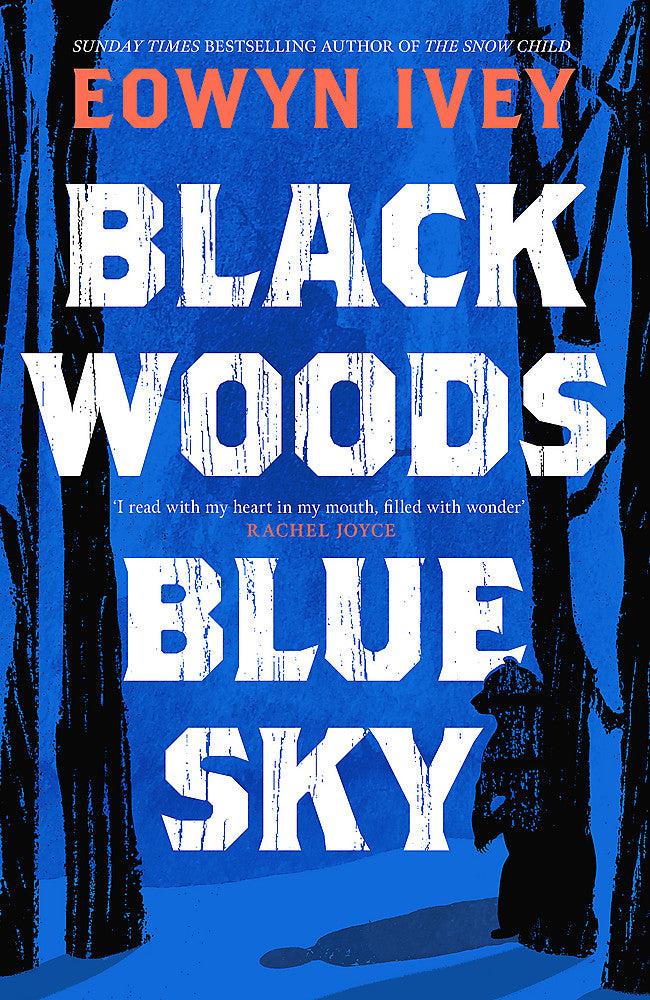 Black Woods , Blue Sky
