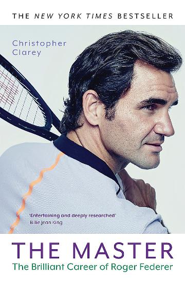 Master : The Brilliant Career of Roger Federer