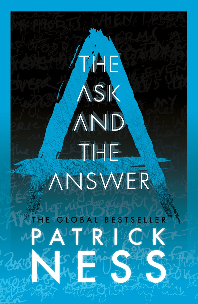 Ask & the Answer #2 Chaos Walking