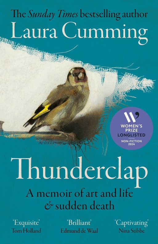 Thunderclap: A Memoir of Art & Life & Sudden Death