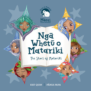 Nga Whetu o Matariki/The Stars of Matariki: Kuwi & Friends