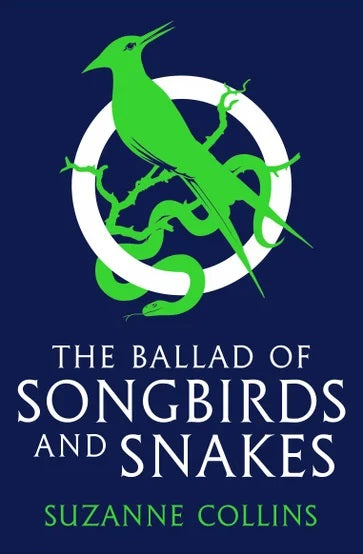 Ballad of Songbirds and Snakes