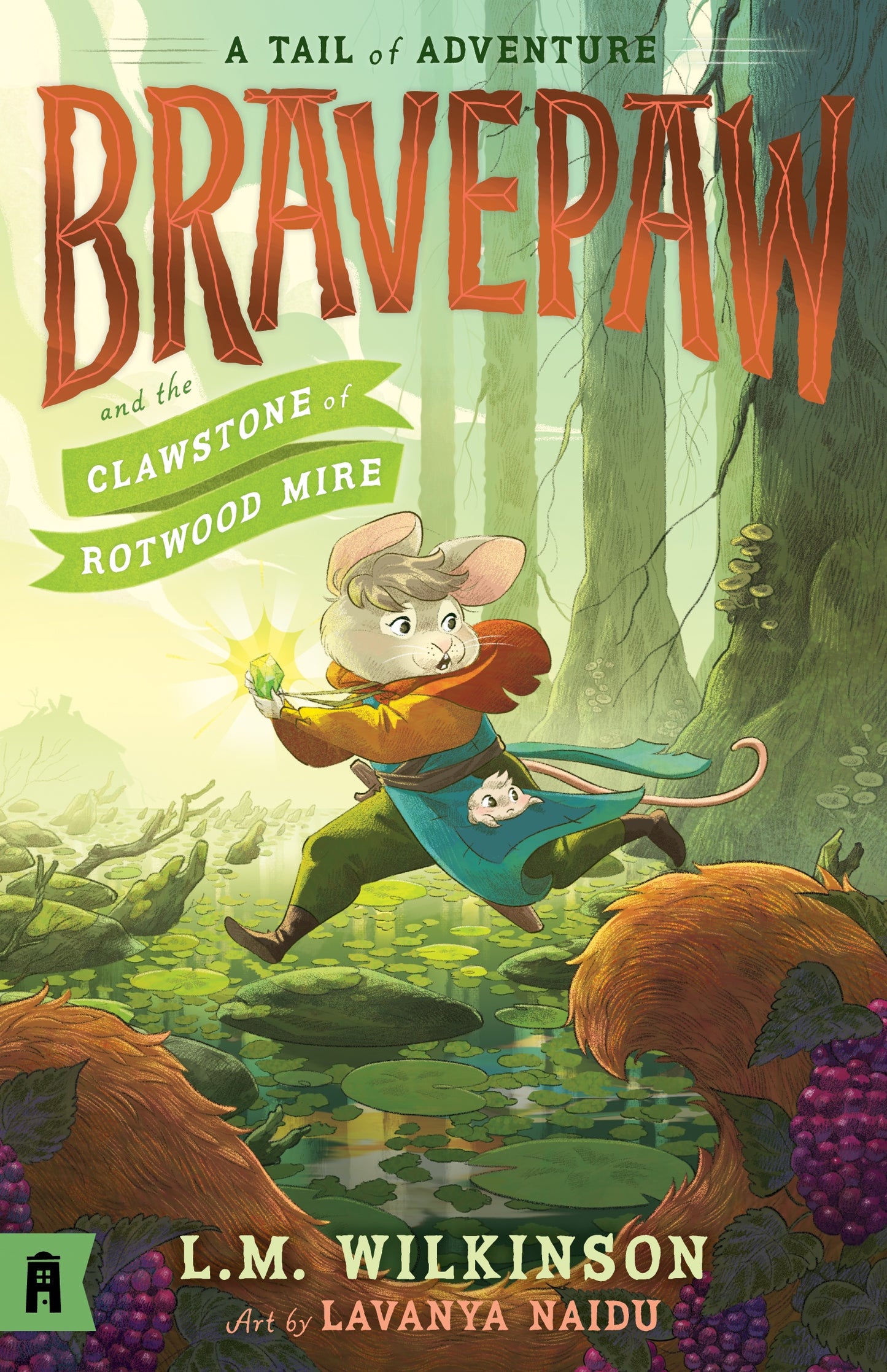 Bravepaw & the Clawstone of Rotwood Mire #2