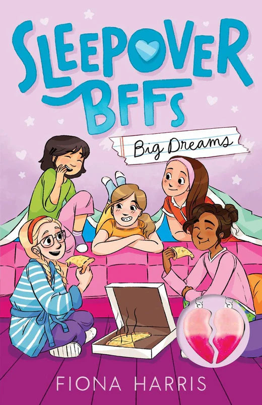 Big Dreams #1 Sleepover BFFs