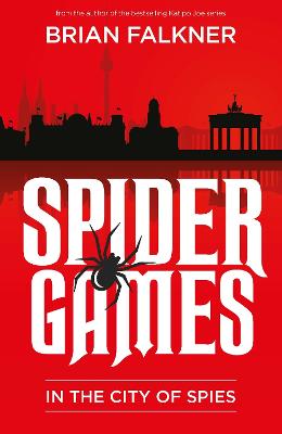 Spider Games: In the City of Spies