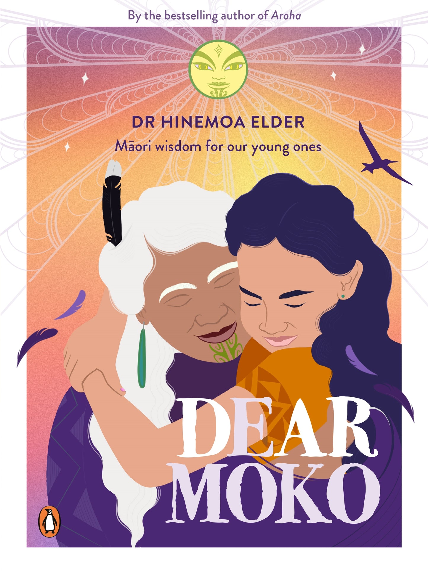 Dear Moko: Maori Wisdom for Our Young Ones