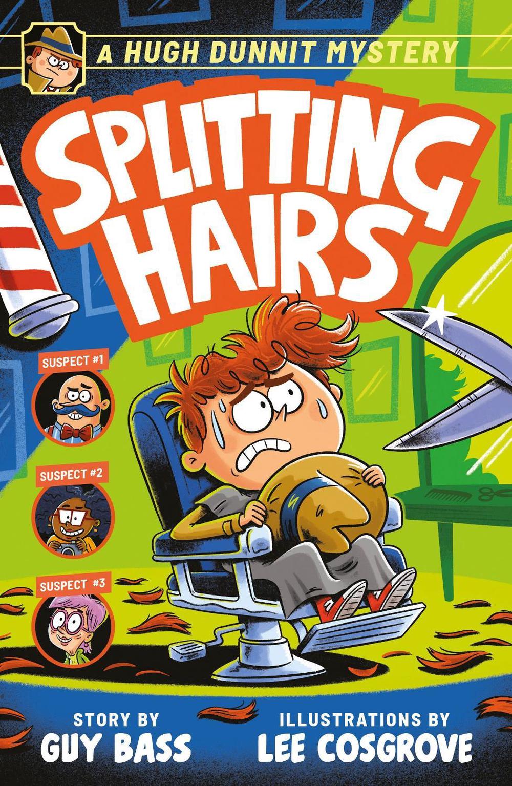 Splitting Hairs #3 Hugh Dunnit Mystery