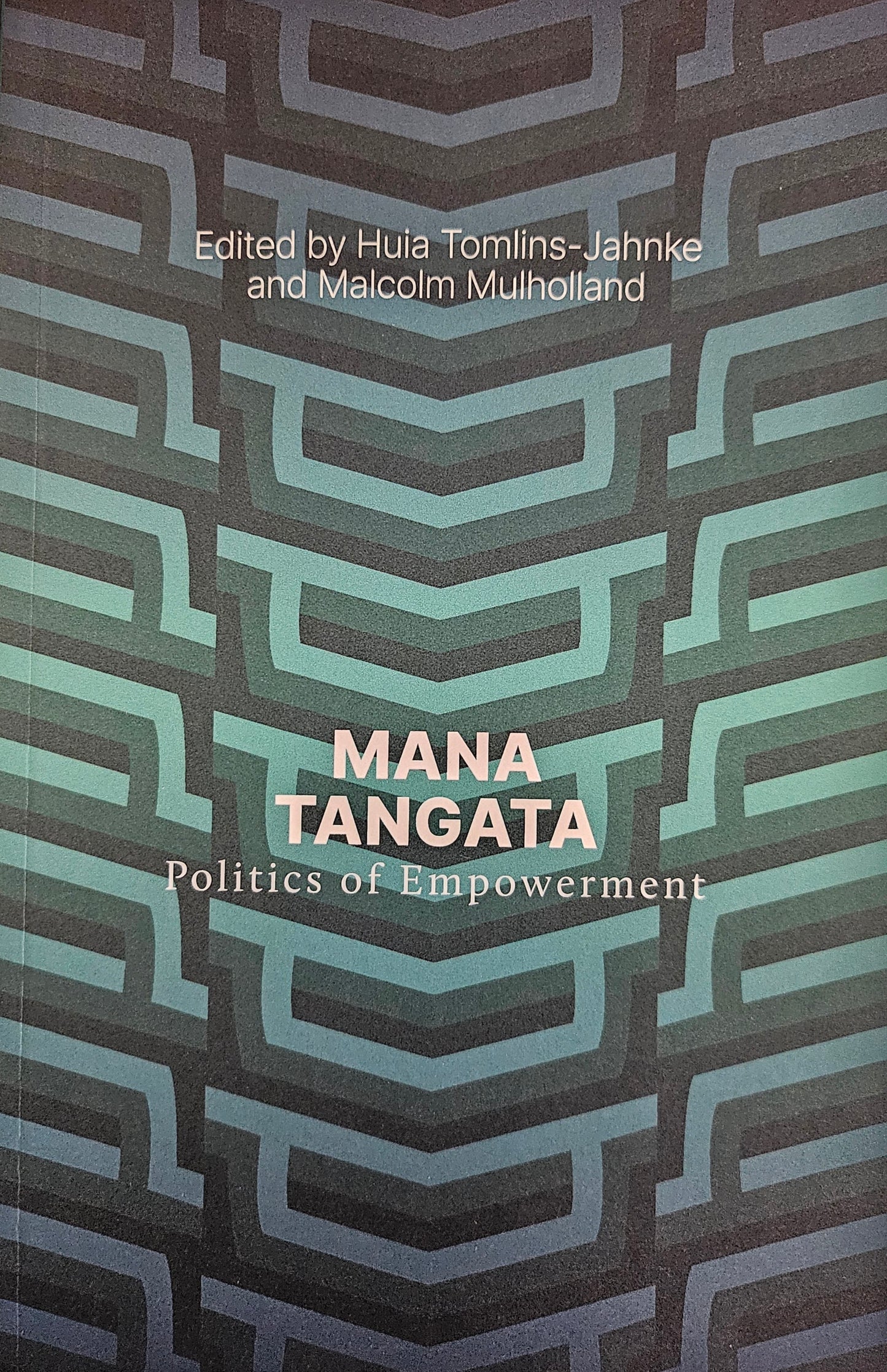 Mana Tangata: Politics of Empowerment