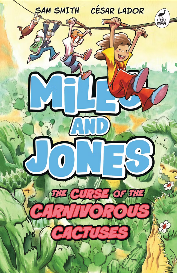 Curse of the Carnivorous Cactuses #3 Miles and Jones