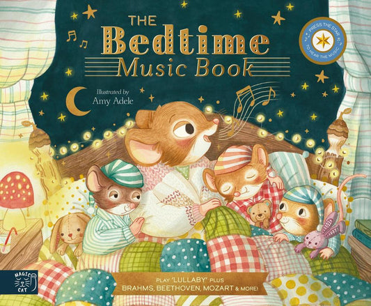 Bedtime Music Book: Play 8 Soothing Pieces of Classical Music
