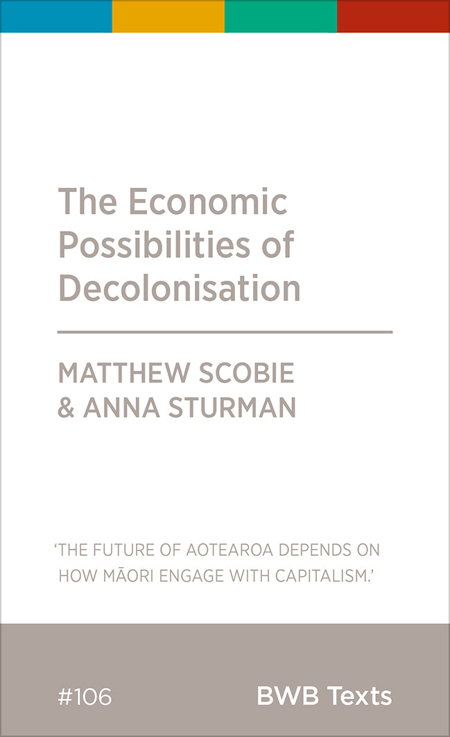 Economic Possibilities of Decolonisation: BWB Texts