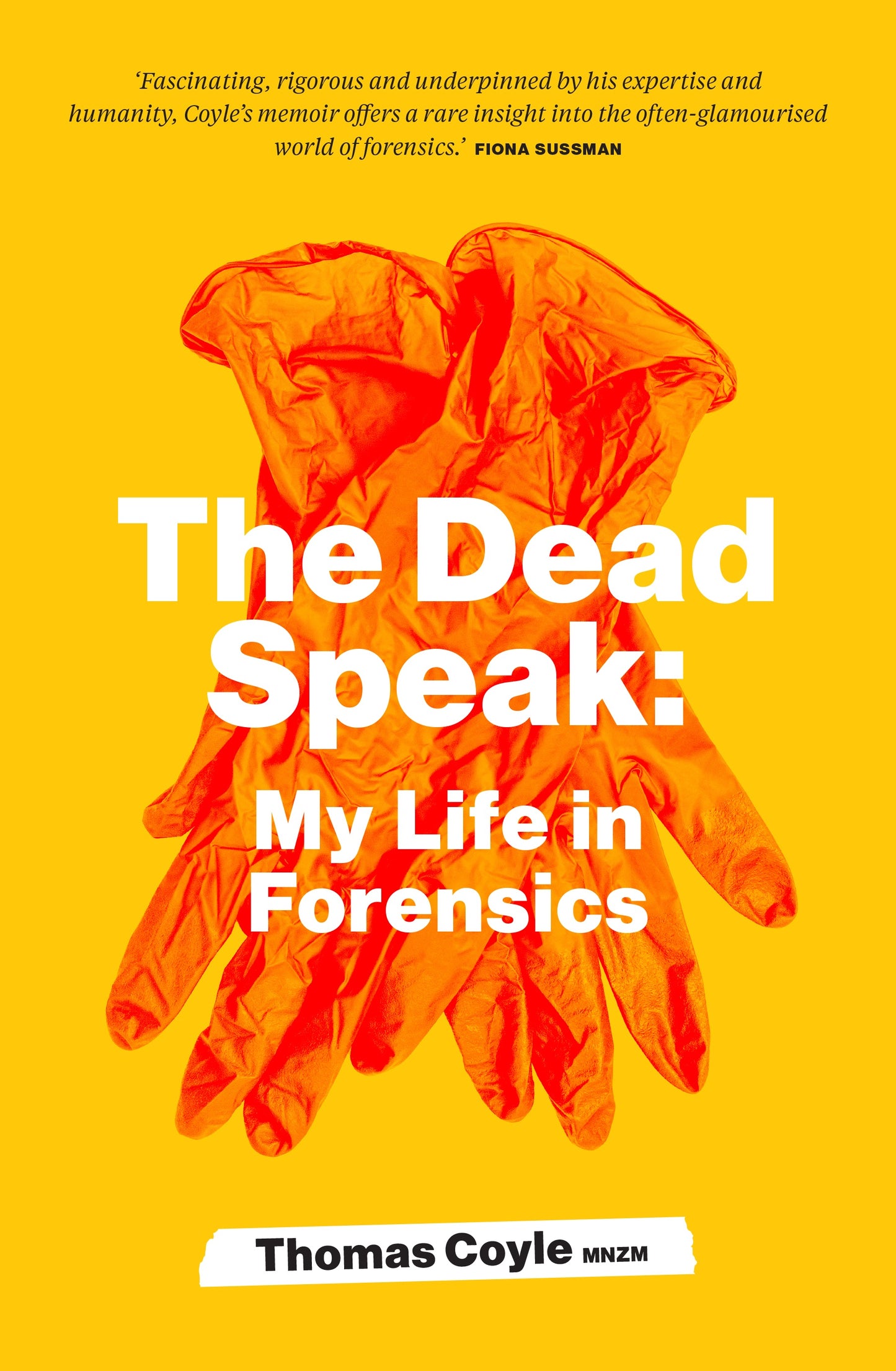 Dead Speak: My Life in Forensics