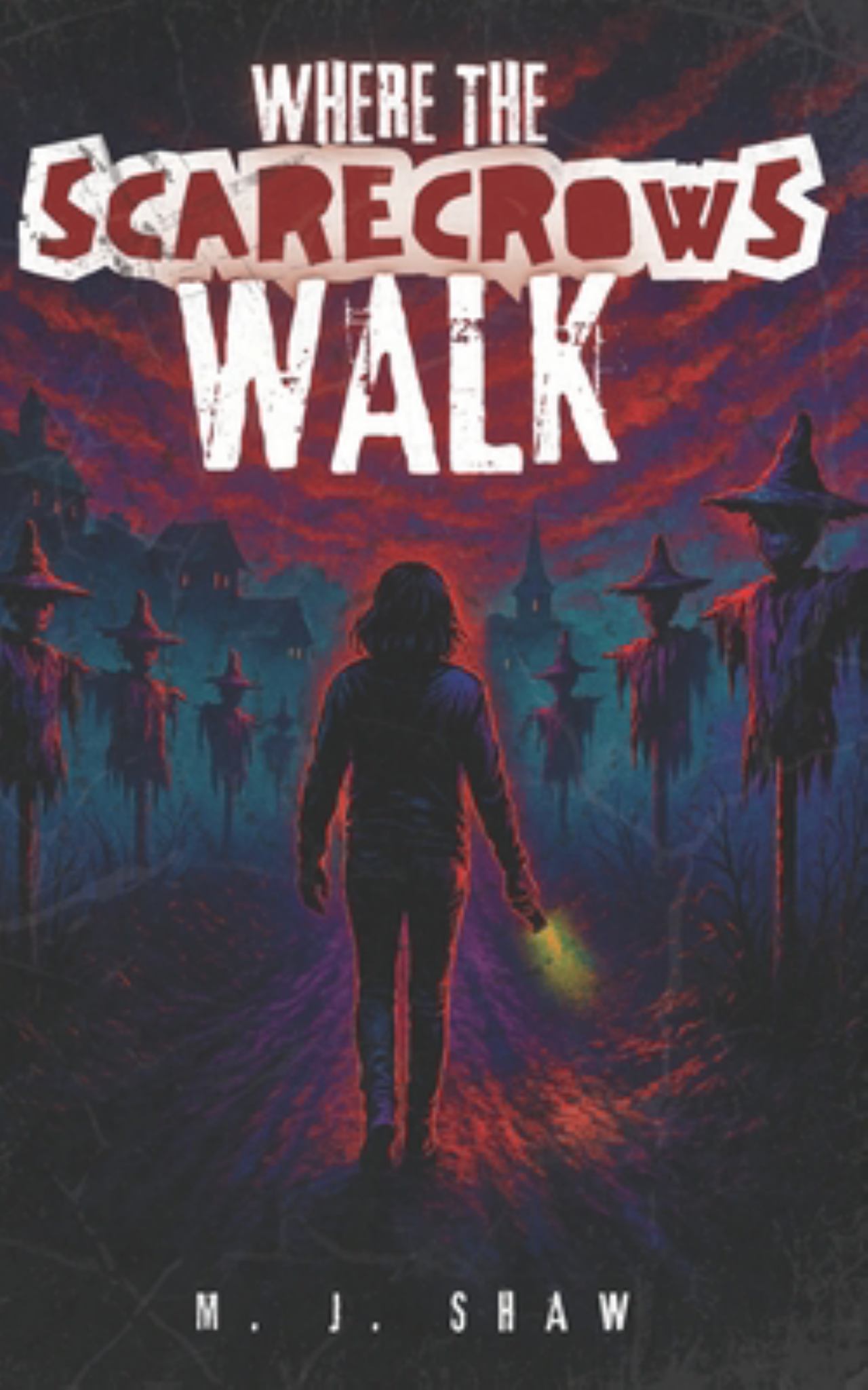 Where the Scarecrows Walk Cover Image