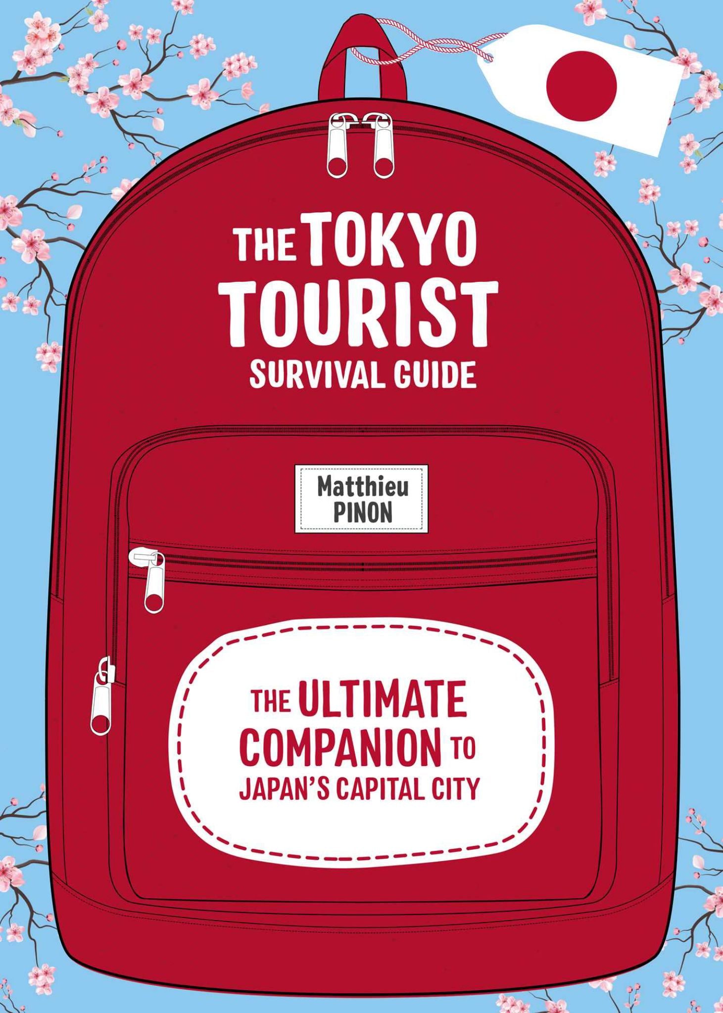 The Tokyo Tourist Survival Guide Cover Image