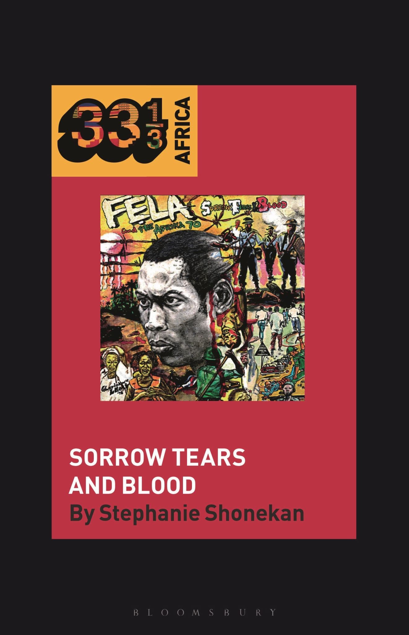 Fela Anikulapo-Kuti's Sorrow Tears and Blood Cover Image