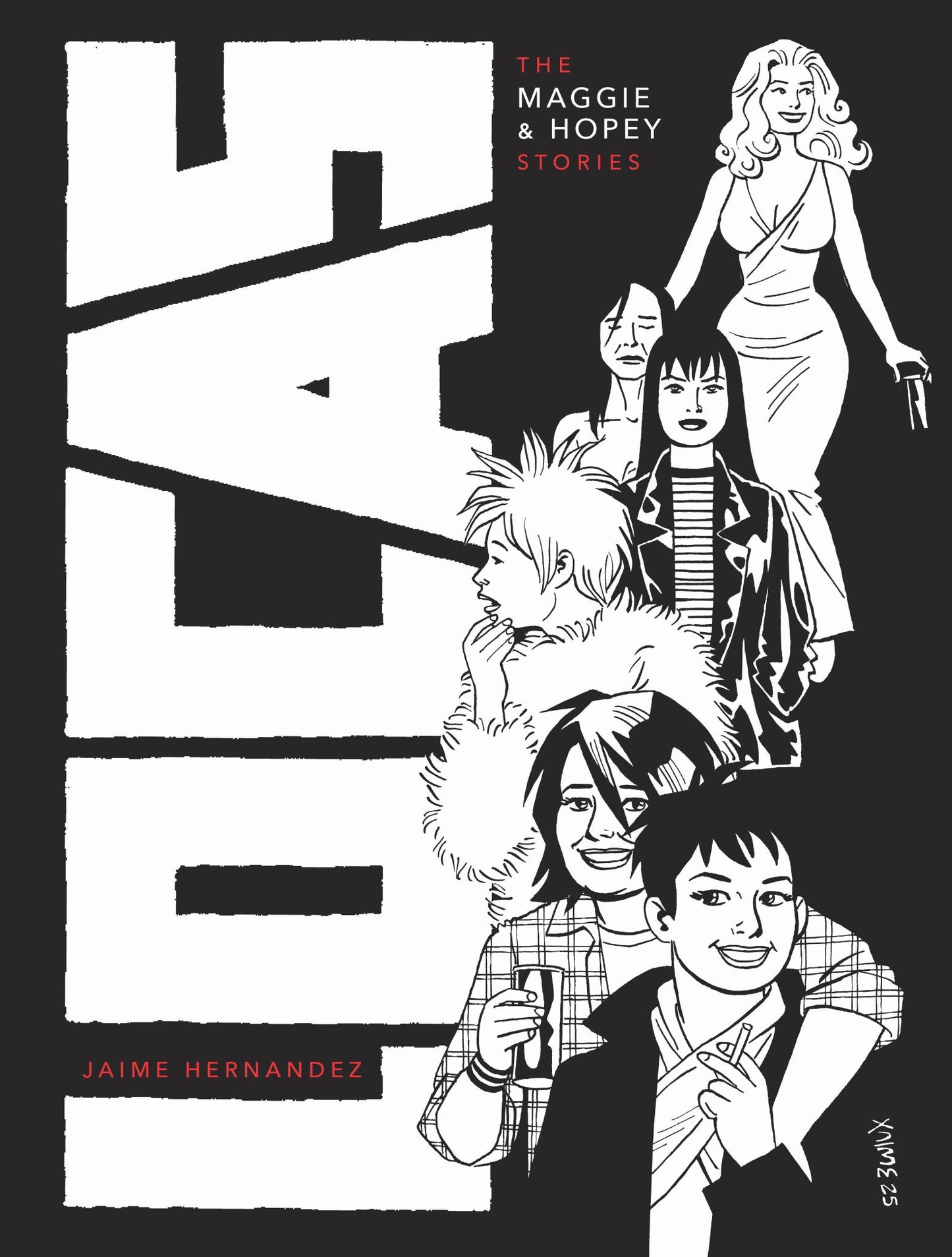 Locas: the Maggie and Hopey Stories Cover Image