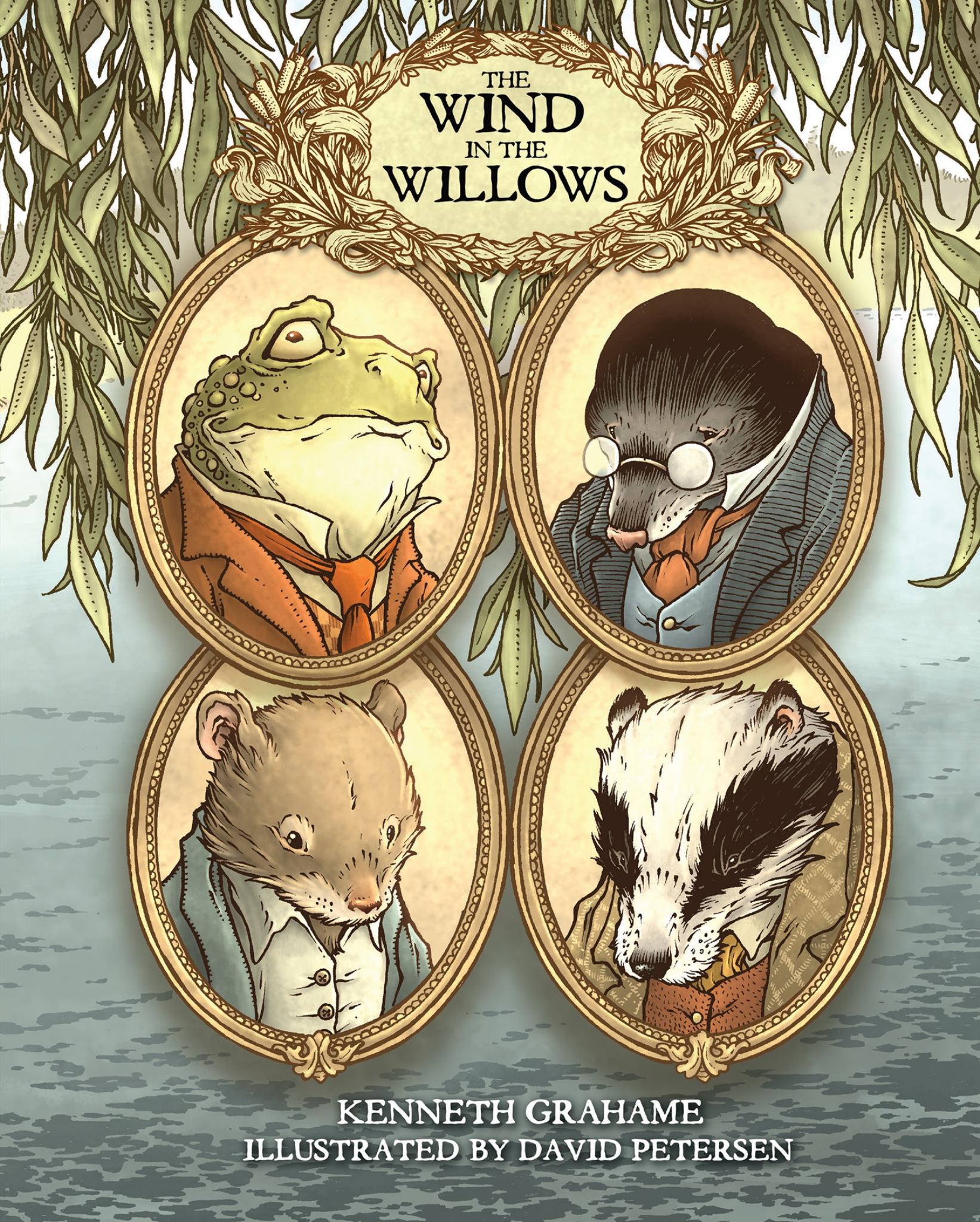 The Wind in the Willows: with Illustrations by David Petersen Cover Image
