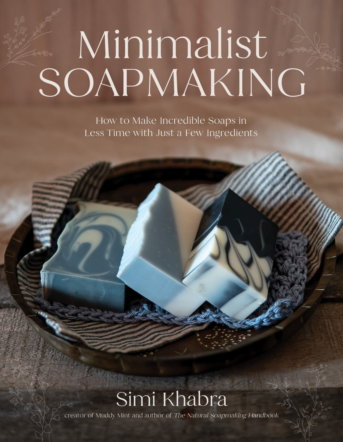 Minimalist Soapmaking Cover Image